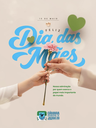 Feliz dia das Mães!